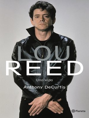 cover image of Lou Reed. Una vida
